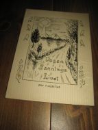 TANDSTAD, OLA: VEGEN SANNINGA OG LIVET. 1966. 
