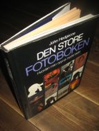 Hedgecoe: DEN STORE FOTOBOKEN. 1978.