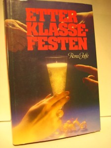 Jaffe: ETTER KLASSEFESTEN. 1986.
