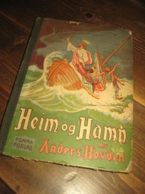 HOVDEN, ANDERS: HEIM OG HAMN. PREIKESAMLING. 1944