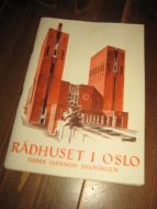 RÅDHUSET I OSLO. 1953.