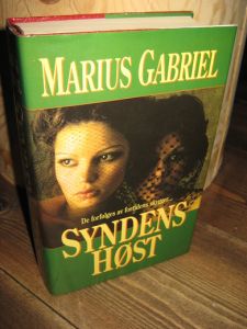 GABRIEL, MARCUS: SYNDENS HØST. 1995.