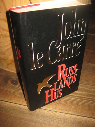 LE CARRE, JOHN: RUSSLANDS HUS. 1989.