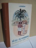 EINREM: PÅ VEI OG VANDRING. 1941.