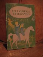 Barth: UT I VERDEN ETTER SANG.