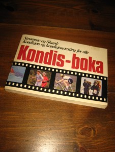 Skard: KONDIS BOKA. Utgiver Jonas Øglænd, Sandnes, 1980.