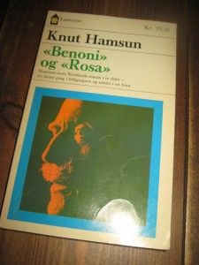 Hamsun, Knut: BENONI OG ROSA. 1975.
