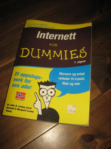 Internett for DUMMIES. 7. utgave, 2000.