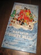 EGNER, THORBJØRN: KAPPTEIN SORTE BILL og 40 andre kjendte Egner viser. 1994.