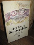 Scherfig: Den lange dagen. 1979.