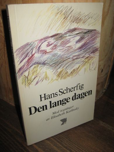 Scherfig: Den lange dagen. 1979.
