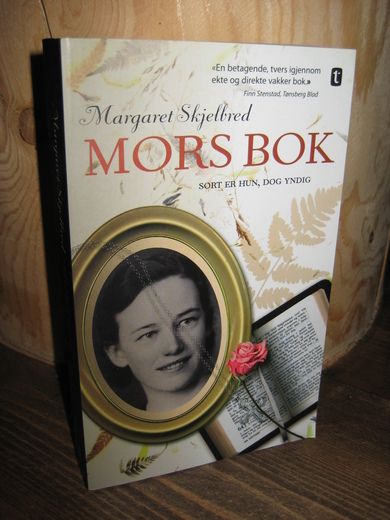 Skjelbred: MORS BOK. 2010.