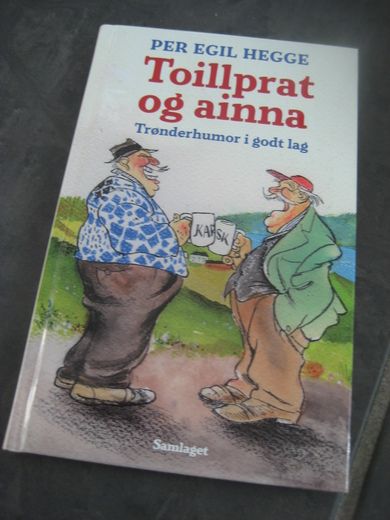 HEGGE: Toillprat og ainna Trønerhumor 2007