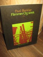 Brekke: Flimmer. Og strek. 1980.