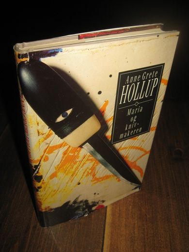 HOLLUP: Maria og knivmakeren. 1989.