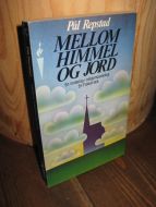 Repstad: MELLOM HIMMEL OG JORD. 1984.