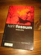 FOSSUM KARIN: EVAS ØYNE 1998