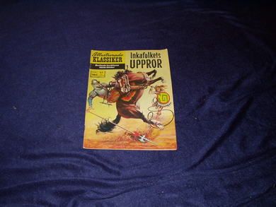 Inkafolkets UPPROR Illustrerade KLASSIKER