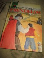 MALOT: FRENDELØS. 1989.