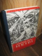 SPYRI, JOHANNA: HEIDI. 1946.