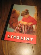 Maxwell, Arthur: LYSGLIMT. Ny samling. 