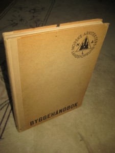 NORSKE ARKITEKTERS LANDSFORBUND BYGGEHÅNDBOK, II. Kun 3000 eksemplarer. 