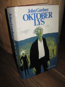 Gardner, John: OKTOBER LYS. 1979.