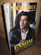 CRUZ: ENSOM MEN ALDRI ALENE 1981