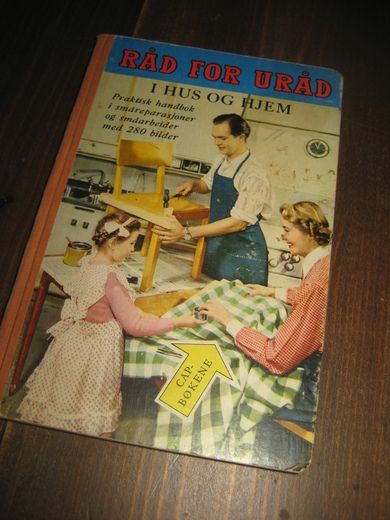 RÅD OG URÅD I HUS OG HJEM 1954