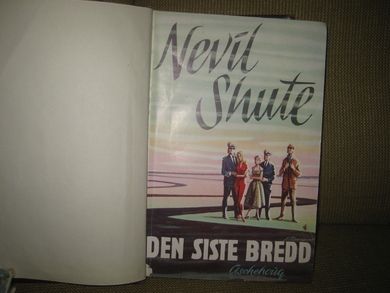 SHUTE, NEVIL: DEN SISTE BREDD. 1958.