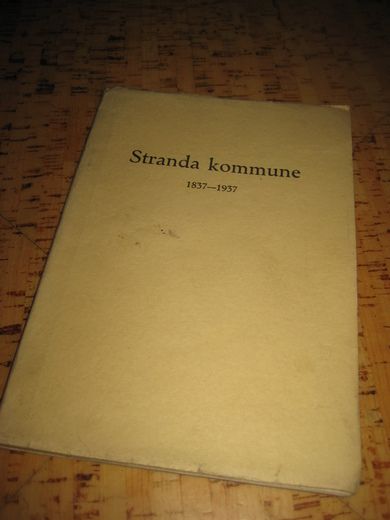 Stranda kommune. 1837- 1937. 1937.