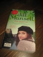 Mansell Jill: I ET ANNET LIV 2017