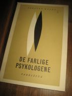HUSEN: DE FARLIGE PSYKOLOGENE. 1963.