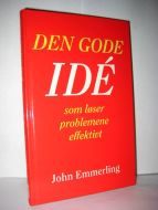 Emmerling: DEN GODE IDE som løser problemene effektivt 1992
