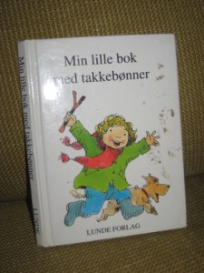 Min lille bok med takkebønner. 1993.