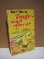 Nilsen: Tonje- snart ellve år..1976.