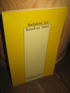 Heie: Barndom Sol. Barndom Måne. 1990.