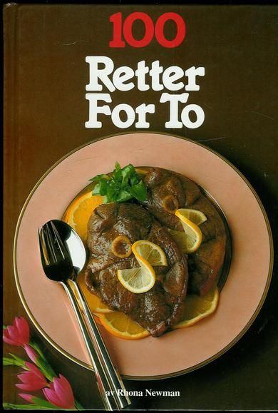 Newman: 100 Retter For To