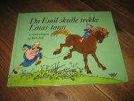 Lindgren, Astrid: Da Emil skulle trekke Linas tann. 2003. 
