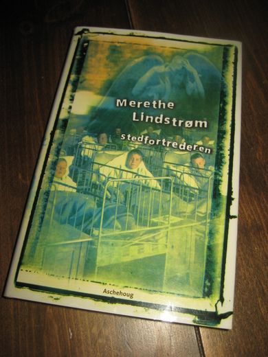 Lindstrøm: stedfortrederen. 1997.