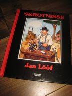 LØØF: SKROTNISSE. 