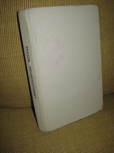 Ericson: INDIANEROPPRØRET 1968