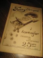 Originalreklame ca 23*30 cm stor DROPS fra FREIA KRISTIANIA 1926
