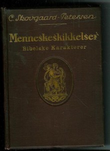 PETERSEN. MENNESKE SKIKKELSER. BIBELSKE KARAKTERER. 1913.