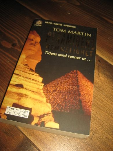 MARTIN TOM: PYRAMIDENS HEMMELIGHET 2010