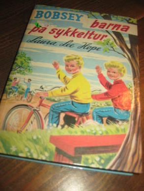 HOPE: BOBSEY barna på sykkeltur Bok nr 14