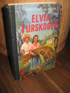 HAGEN: ELVIA I URSKOGEN 1954