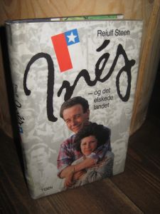 Steen, Reiulf: Ines- og det elskede landet. 1988.