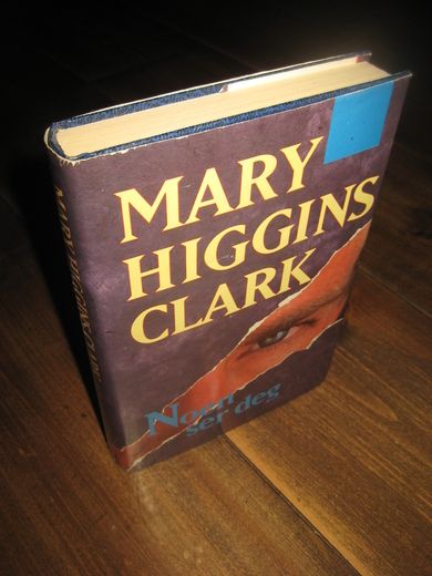 CLARK, MARY HIGGINS: NOEN SER DEG. 1995.  