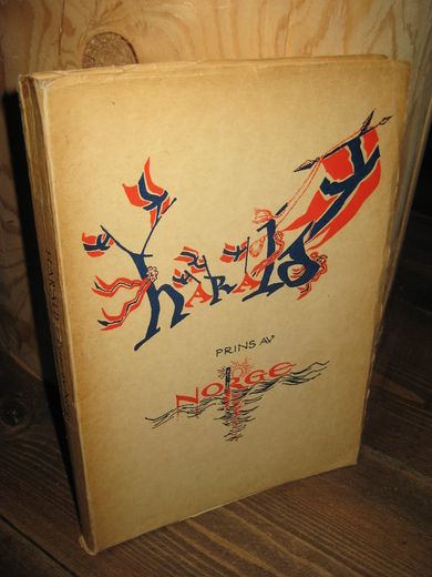 HAUGSTØL: HARALD. PRINS AV NORGE. 1947.